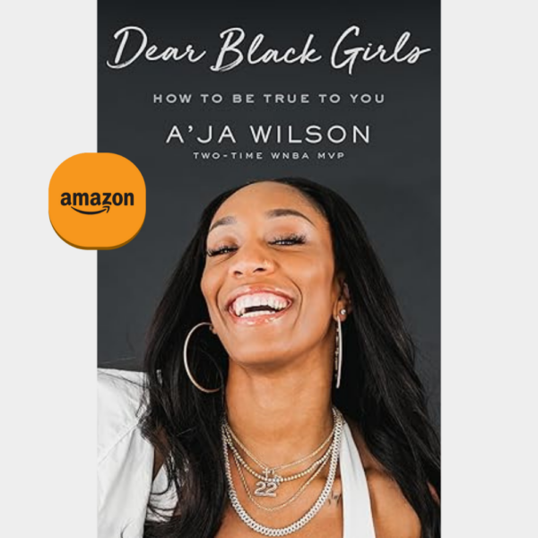 Couverture de livre Dear Black Woman de A'Ja Wilson en vente sur amazon